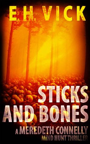 [Meredeth Connelly 04] • Sticks and Bones